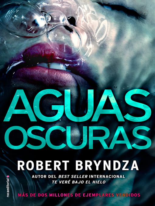 Title details for Aguas oscuras (Serie Erika Foster 3) by Robert Bryndza - Available